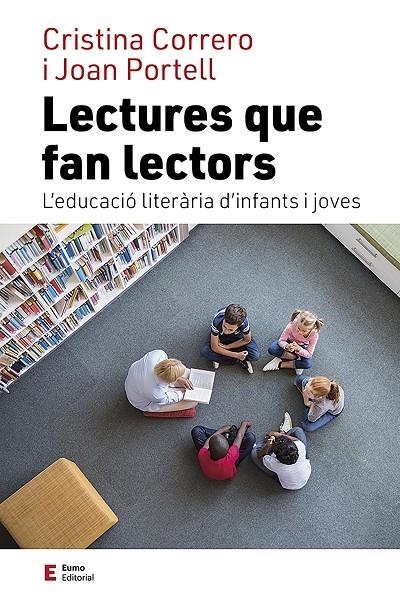 Lectures que fan lectors | 9788497668002 | Correro, Cristina / Portell, Joan | Llibres.cat | Llibreria online en català | La Impossible Llibreters Barcelona