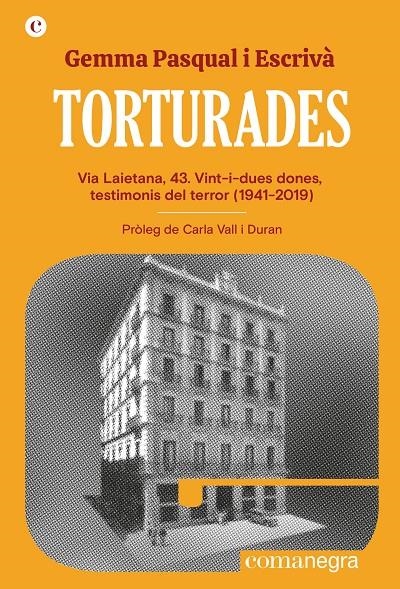 Torturades | 9788419590244 | Pasqual i Escrivà, Gemma | Llibres.cat | Llibreria online en català | La Impossible Llibreters Barcelona