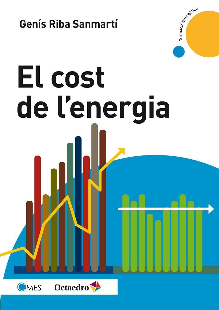 El cost de l'energia | 9788499218267 | Riba Sanmartí, Genís | Llibres.cat | Llibreria online en català | La Impossible Llibreters Barcelona