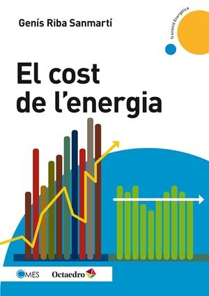 El cost de l'energia | 9788499218267 | Riba Sanmartí, Genís | Llibres.cat | Llibreria online en català | La Impossible Llibreters Barcelona