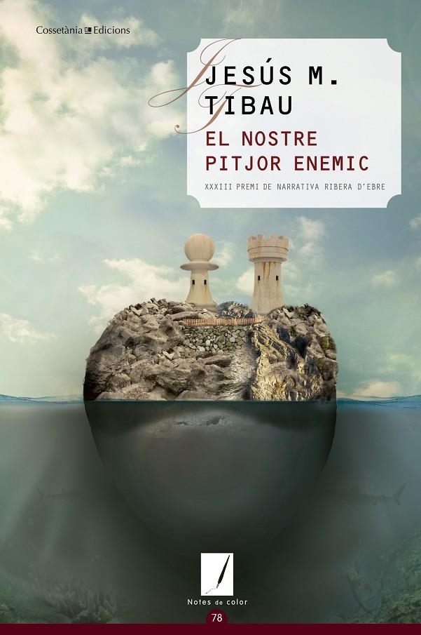 El nostre pitjor enemic | 9788490345498 | Tibau, Jesús M. | Llibres.cat | Llibreria online en català | La Impossible Llibreters Barcelona