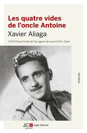 Les quatre vides de l'oncle Antoine | 9788417214043 | Aliaga, Xavier | Llibres.cat | Llibreria online en català | La Impossible Llibreters Barcelona