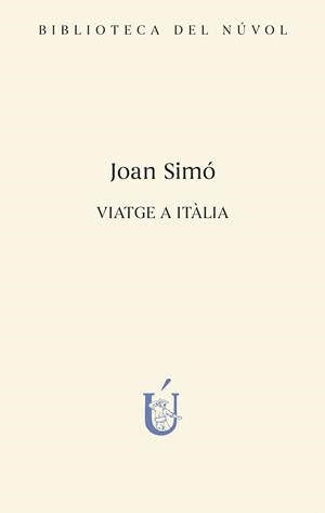 Viatge a Itàlia | 9788417455408 | Simó, Joan | Llibres.cat | Llibreria online en català | La Impossible Llibreters Barcelona