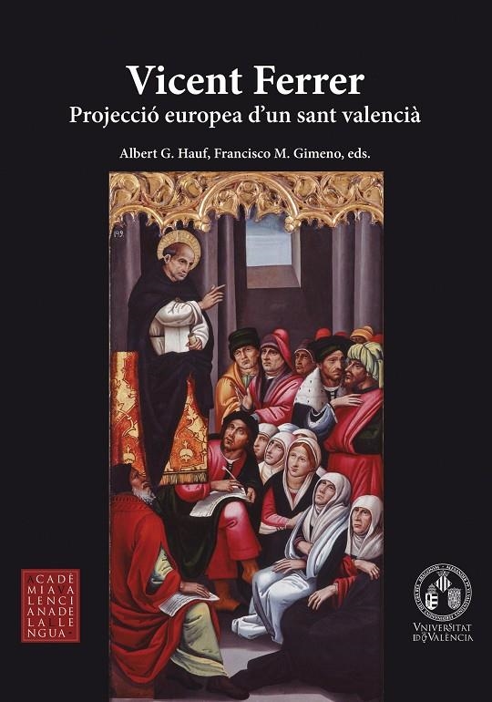 Vicent Ferrer. Projecció europea d'un sant valencià | 9788491347712 | AAVV | Llibres.cat | Llibreria online en català | La Impossible Llibreters Barcelona