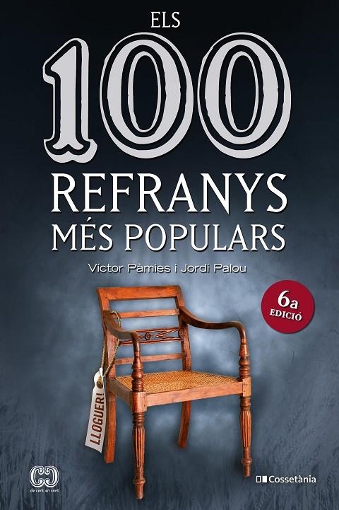 Els 100 refranys més populars | 9788413561196 | Palou, Jordi / Pàmies, Víctor | Llibres.cat | Llibreria online en català | La Impossible Llibreters Barcelona