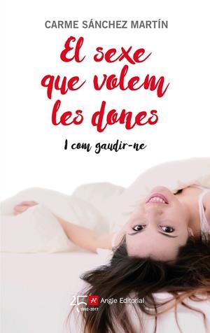 El sexe que volem les dones | 9788415307877 | Sánchez Martín, Carmen | Llibres.cat | Llibreria online en català | La Impossible Llibreters Barcelona
