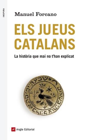 Els jueus catalans | 9788415307297 | Forcano, Manuel | Llibres.cat | Llibreria online en català | La Impossible Llibreters Barcelona