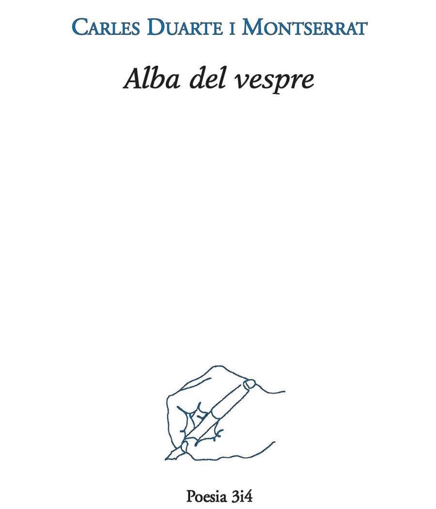 Alba del vespre | 9788416789146 | Duarte Montserrat, Carles | Llibres.cat | Llibreria online en català | La Impossible Llibreters Barcelona