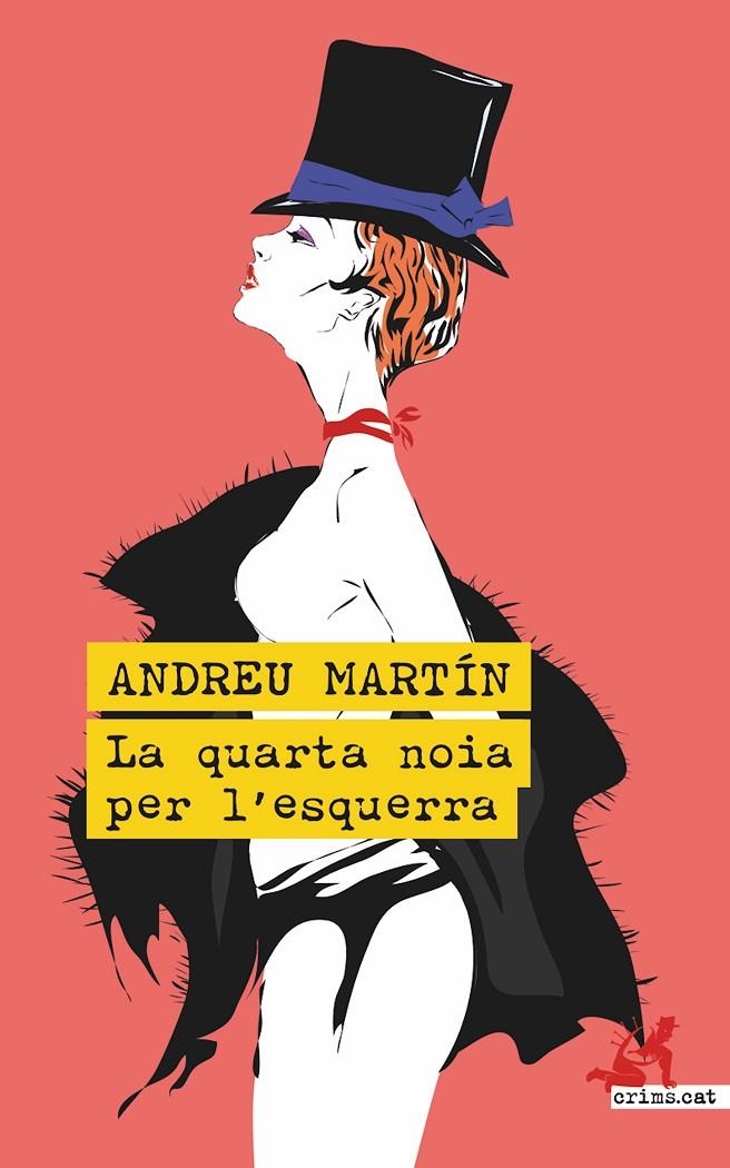 La quarta noia per l'esquerra | 9788419627025 | Martín, Andreu | Llibres.cat | Llibreria online en català | La Impossible Llibreters Barcelona