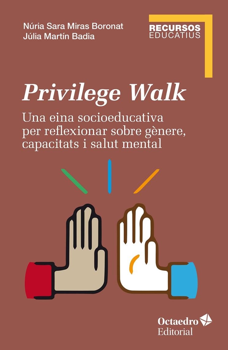 Privilege Walk | 9788419023636 | Miras Boronat, Nuria Sara / Martín Badia, Júlia | Llibres.cat | Llibreria online en català | La Impossible Llibreters Barcelona