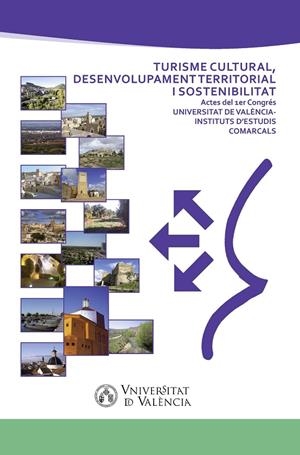 Turisme cultural, desenvolupament territorial i sostenibilitat | 9788437093536 | AAVV | Llibres.cat | Llibreria online en català | La Impossible Llibreters Barcelona