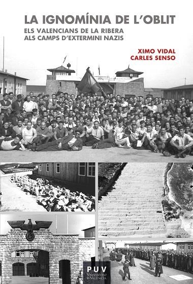 La ignomínia de l'oblit | 9788491340447 | Senso i Vila, Carles Xavier / Vidal Martínez, Joaquim Vicent | Llibres.cat | Llibreria online en català | La Impossible Llibreters Barcelona