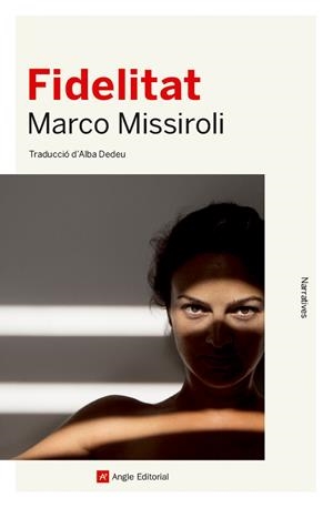 Fidelitat | 9788418197109 | Missiroli, Marco | Llibres.cat | Llibreria online en català | La Impossible Llibreters Barcelona