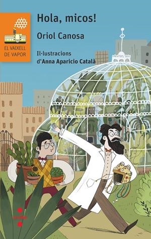 Hola, Micos! | 9788466149150 | Canosa Masllorens, Oriol | Llibres.cat | Llibreria online en català | La Impossible Llibreters Barcelona