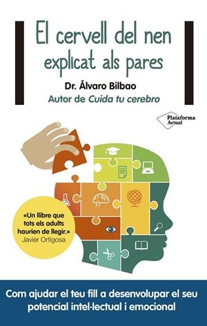 El cervell del nen explicat als pares | 9788417376635 | Bilbao, Álvaro | Llibres.cat | Llibreria online en català | La Impossible Llibreters Barcelona