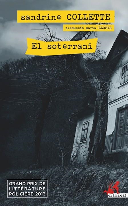 El soterrani | 9788417077792 | Collette, Sandrine | Llibres.cat | Llibreria online en català | La Impossible Llibreters Barcelona