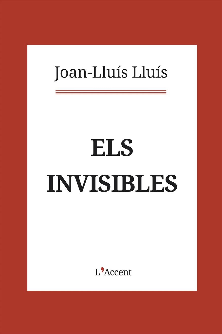 Els invisibles | 9788412230741 | Lluís, Joan-Lluís | Llibres.cat | Llibreria online en català | La Impossible Llibreters Barcelona