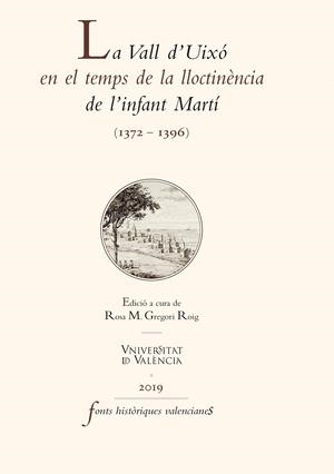La Vall d'Uixó en el temps de la lloctinència de l'infant Martí | 9788491344735 | AAVV | Llibres.cat | Llibreria online en català | La Impossible Llibreters Barcelona