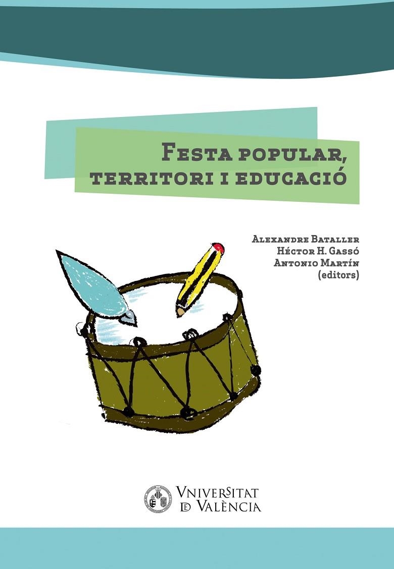 Festa popular, territori i educació | 9788491330837 | AAVV | Llibres.cat | Llibreria online en català | La Impossible Llibreters Barcelona