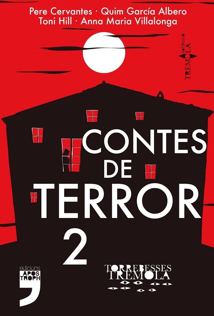 Contes de terror 2 | 9788412200560 | Cervantes, Pere / Albero García, Quim / Hill, Toni / Villalonga, Anna Maria | Llibres.cat | Llibreria online en català | La Impossible Llibreters Barcelona