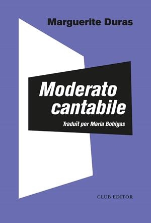 Moderato cantabile | 9788473294157 | Duras, Marguerite | Llibres.cat | Llibreria online en català | La Impossible Llibreters Barcelona