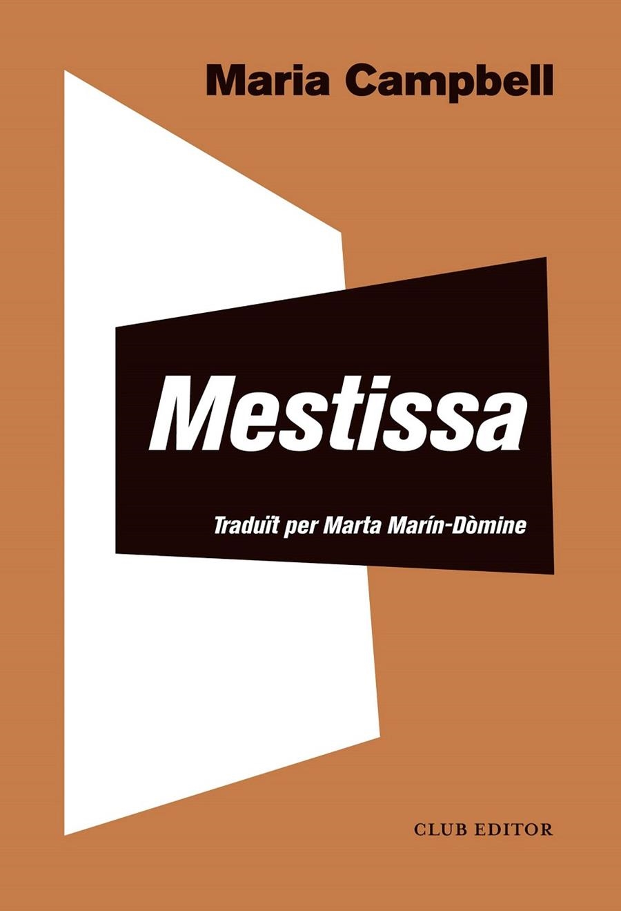 Mestissa | 9788473292825 | Campbell, Maria | Llibres.cat | Llibreria online en català | La Impossible Llibreters Barcelona