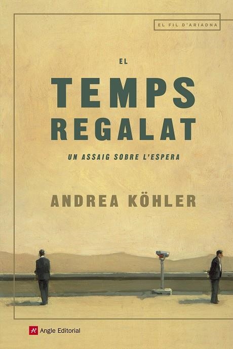 El temps regalat | 9788417214289 | Köhler, Andrea | Llibres.cat | Llibreria online en català | La Impossible Llibreters Barcelona