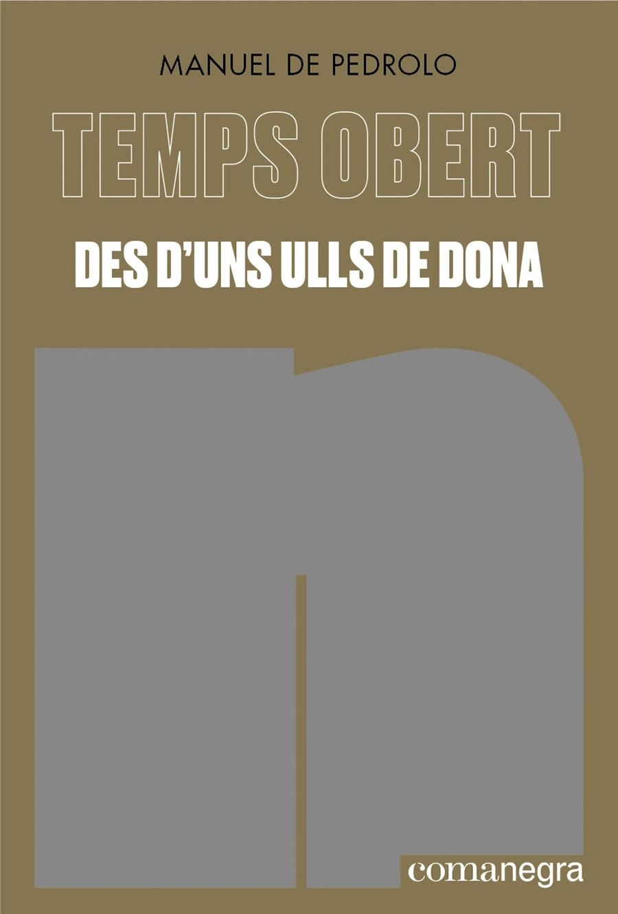 Des d'uns ulls de dona | 9788419590589 | Pedrolo, Manuel de | Llibres.cat | Llibreria online en català | La Impossible Llibreters Barcelona