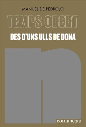 Des d'uns ulls de dona | 9788419590589 | Pedrolo, Manuel de | Llibres.cat | Llibreria online en català | La Impossible Llibreters Barcelona
