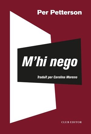 M'hi nego | 9788473293631 | Petterson, Per | Llibres.cat | Llibreria online en català | La Impossible Llibreters Barcelona