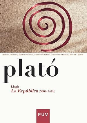 Plató. Llegir La República (506b-541b) | 9788437089638 | Plató | Llibres.cat | Llibreria online en català | La Impossible Llibreters Barcelona