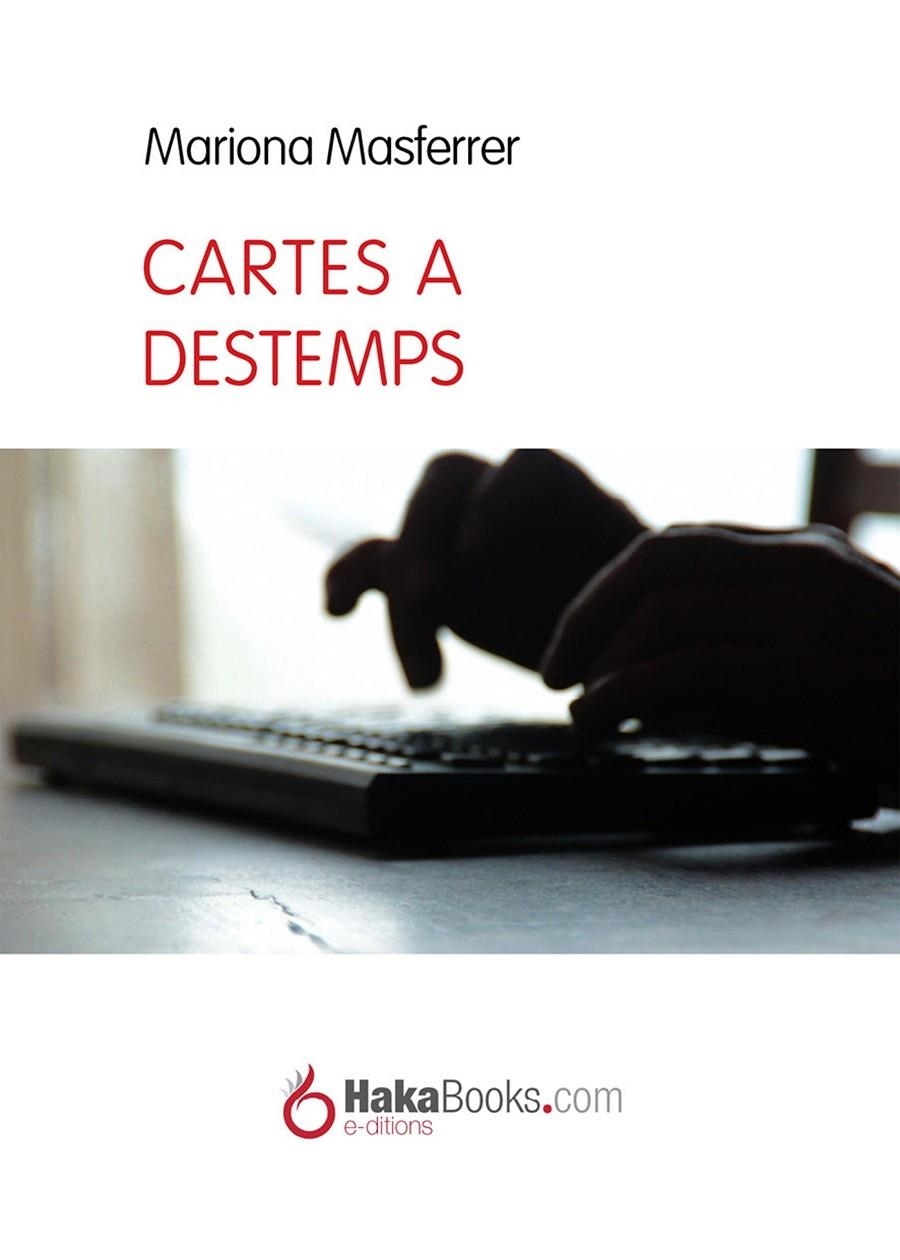 Cartes a destemps | 9788415409458 | Masferrer, Mariona | Llibres.cat | Llibreria online en català | La Impossible Llibreters Barcelona
