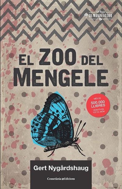 El zoo del Mengele | 9788490349885 | Nygårdshaug, Gert | Llibres.cat | Llibreria online en català | La Impossible Llibreters Barcelona