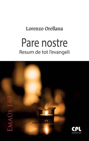 Pare nostre | 9788491650096 | Orellana Hurtado, Lorenzo | Llibres.cat | Llibreria online en català | La Impossible Llibreters Barcelona