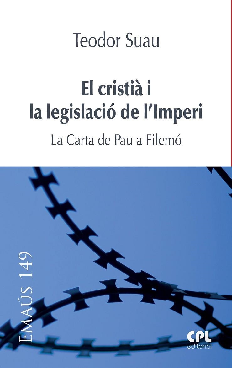 El cristià i la legislació de l'Imperi | 9788491651420 | Suau Puig, Teodor | Llibres.cat | Llibreria online en català | La Impossible Llibreters Barcelona