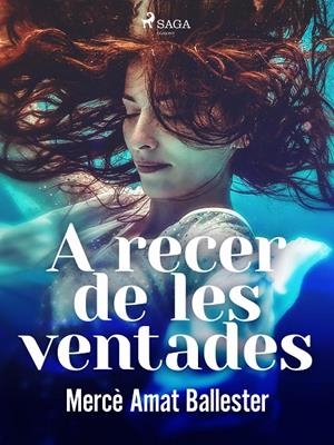 A recer de les ventades | 9788726983418 | Amat Ballester, Mercè | Llibres.cat | Llibreria online en català | La Impossible Llibreters Barcelona