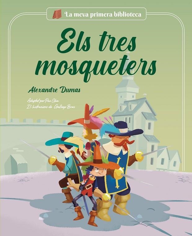 Els tres mosqueters | 9788413614908 | Clua, Pau | Llibres.cat | Llibreria online en català | La Impossible Llibreters Barcelona
