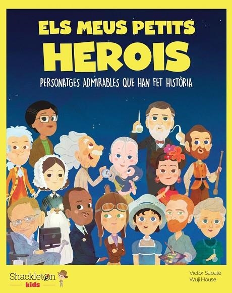 Els meus petits herois | 9788413611167 | Sabaté, Víctor | Llibres.cat | Llibreria online en català | La Impossible Llibreters Barcelona