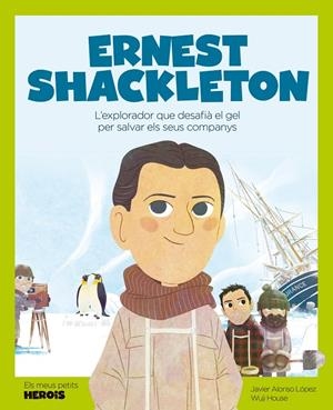 Ernest Shackleton | 9788413611174 | Alonso López, Javier | Llibres.cat | Llibreria online en català | La Impossible Llibreters Barcelona