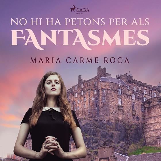 No hi ha petons per als fantasmes | 9788728022467 | Roca i Costa, Maria Carme | Llibres.cat | Llibreria online en català | La Impossible Llibreters Barcelona