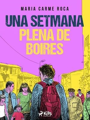 Una setmana plena de boires | 9788728022733 | Roca i Costa, Maria Carme | Llibres.cat | Llibreria online en català | La Impossible Llibreters Barcelona