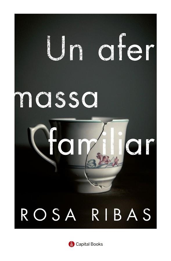 Un afer massa familiar | 9788494853289 | Ribas, Rosa | Llibres.cat | Llibreria online en català | La Impossible Llibreters Barcelona