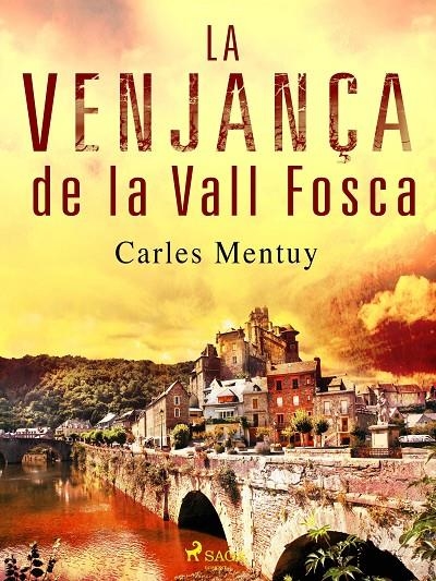 La vengança de la Vall Fosca | 9788726983425 | Mentuy, Carles | Llibres.cat | Llibreria online en català | La Impossible Llibreters Barcelona