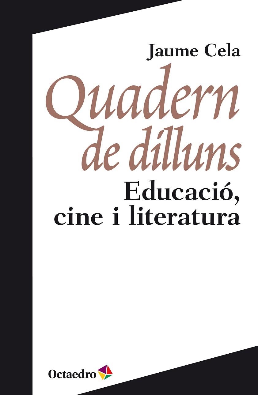 Quadern de dilluns | 9788499214580 | Cela Ollé, Jaume | Llibres.cat | Llibreria online en català | La Impossible Llibreters Barcelona