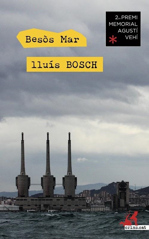 Besòs Mar | 9788416328192 | Albert, Lluís Bosch | Llibres.cat | Llibreria online en català | La Impossible Llibreters Barcelona