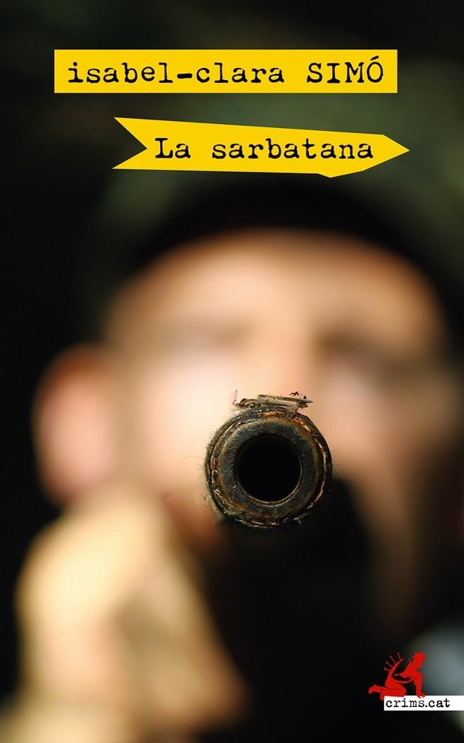 La sarbatana | 9788417847142 | Simó, Isabel-Clara | Llibres.cat | Llibreria online en català | La Impossible Llibreters Barcelona
