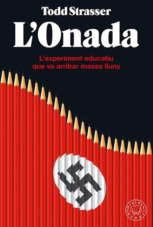 L'onada | 9788418733338 | Strasser, Todd | Llibres.cat | Llibreria online en català | La Impossible Llibreters Barcelona