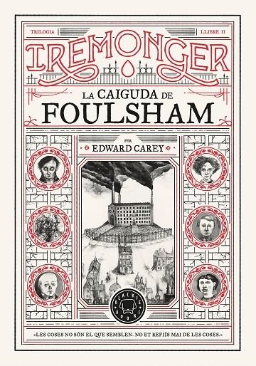 Trilogia IREMONGER 2: La caiguda de Foulsham | 9788410025981 | Carey, Edward | Llibres.cat | Llibreria online en català | La Impossible Llibreters Barcelona
