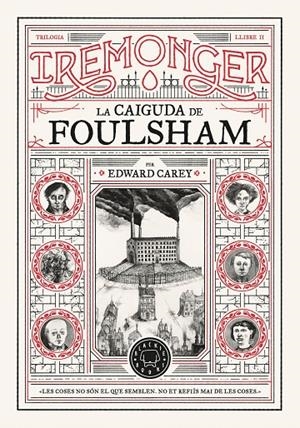 Trilogia IREMONGER 2: La caiguda de Foulsham | 9788410025981 | Carey, Edward | Llibres.cat | Llibreria online en català | La Impossible Llibreters Barcelona