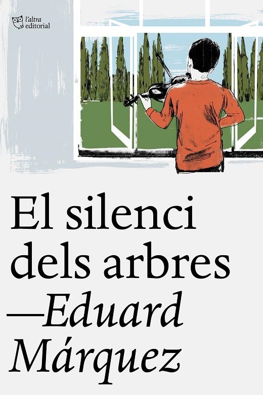 El silenci dels arbres | 9788412539578 | Márquez, Eduard | Llibres.cat | Llibreria online en català | La Impossible Llibreters Barcelona
